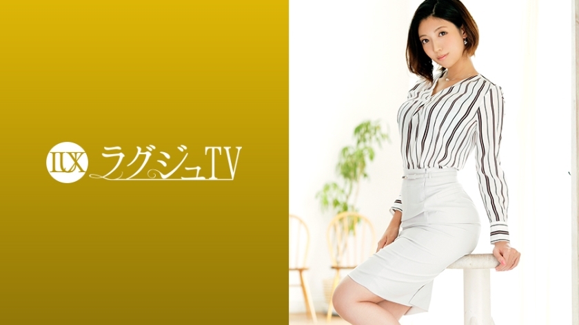 LUXU-1252 豪華電視1252 3年無性失意已婚女人。肉肉豐盈的美人大屁股被大雞巴的刺激打動淫穢,久違的性愛快感讓你陶醉!